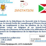 Agenda : 2 juillet 2022 - Invitation aux 60 ans de l’Indépendance du Burundi, Bruxelles, Belgique